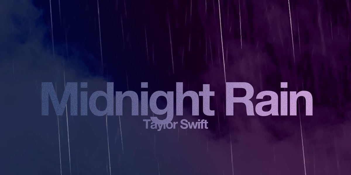 Significado de 'Midnight Rain', de Taylor Swift