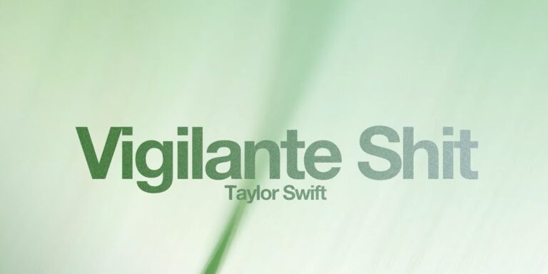 Significado de 'Vigilant Shit', de Taylor Swift