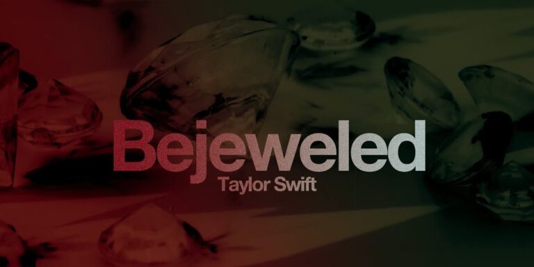 Significado de 'Bejeweled', de Taylor Swift
