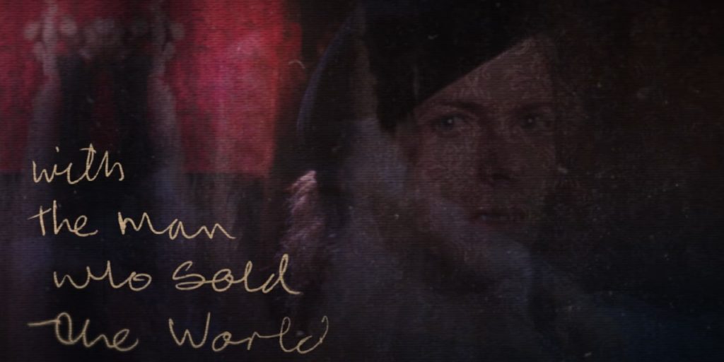 Fotograma del Lyric video de 'The man who sold the world'