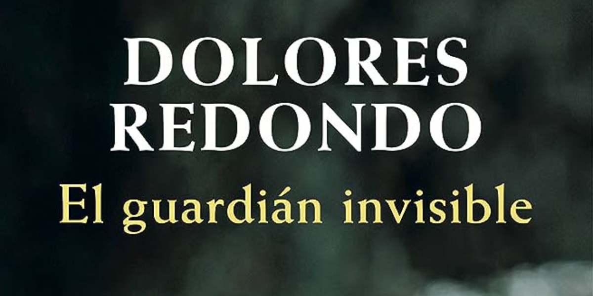 El guardián invisible, de Dolores Redondo