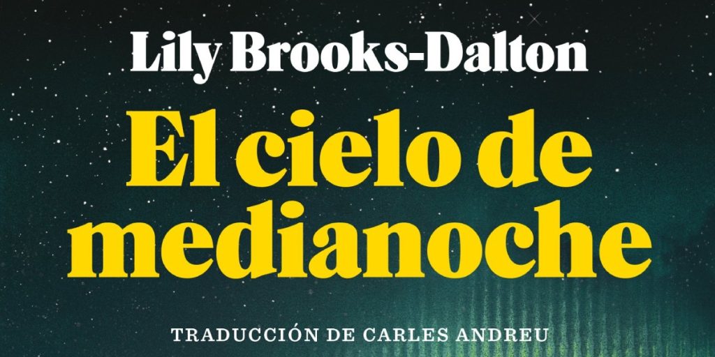 El cielo de medianoche, de Lily Brooks-Dalton