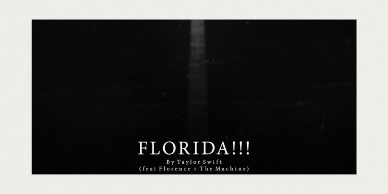 Significado de florida!!!, de Taylor Swift y Florence + The Machine